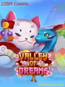 ValleyofDreams: Mergulhe em Aventuras Épicas no 22BR Casino